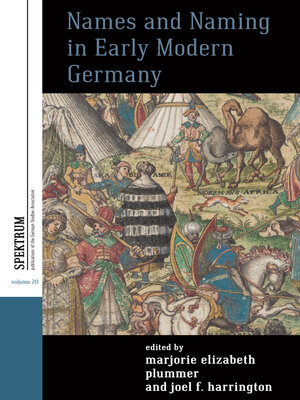 cover image of Names and Naming in Early Modern Germany